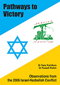  Pathways to Victory: Observations from the 2006 Isreal-Hezbollah Conflict