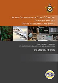 SAASS Paper No 3: At the Crossroads of Cyber Warfare