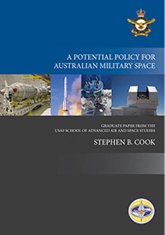 SAASS Paper No 1: A Potential Policy for Australian Military Space