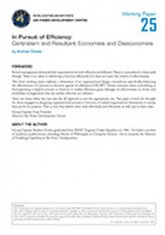 Working Paper 25 In Pursuit of Efficiency